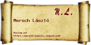 Mersch László névjegykártya